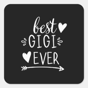 Best Gigi Ever Grandmother Gifts Grandma Gigi Long Square Sticker