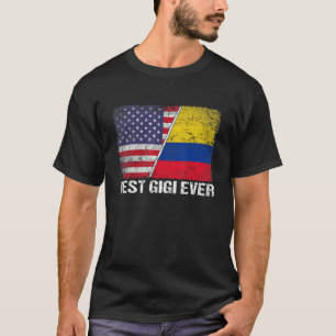 Best Gigi Ever Mother's Day Colombia Us Flag T-Shirt
