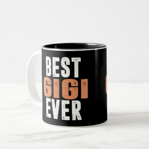 Best Gigi Ever Two-Tone Coffee Mug