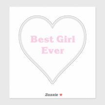 Best girl ever