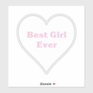 Best girl ever