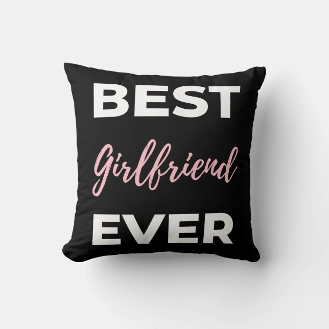 Best Girlfriend Ever Cushion (Front)