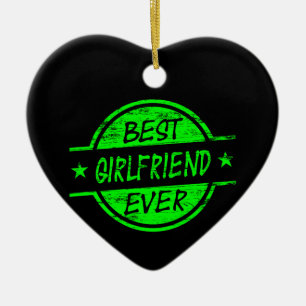 Best Girlfriend Ever Green Ceramic Tree Decoration