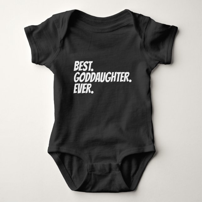 Best Goddaughter Ever Baby Bodysuit (Front)