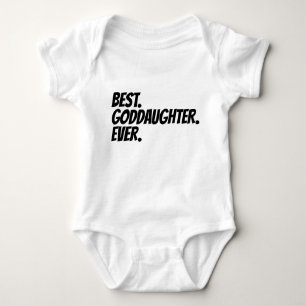 Best Goddaughter Ever Baby Bodysuit