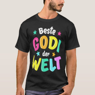 Best Godi in the World  Godmother T-Shirt