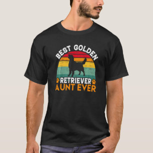 Best Golden Retriever Aunt Ever Golden Retriever A T-Shirt