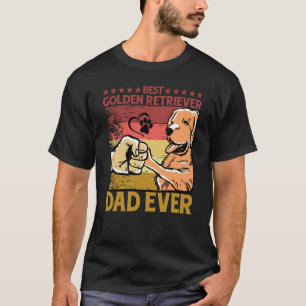 Best Golden Retriever Dad Ever Dog Saying  1 T-Shirt