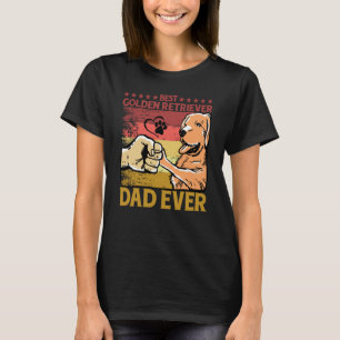 Best Golden Retriever Dad Ever Dog Saying 1 T-Shirt