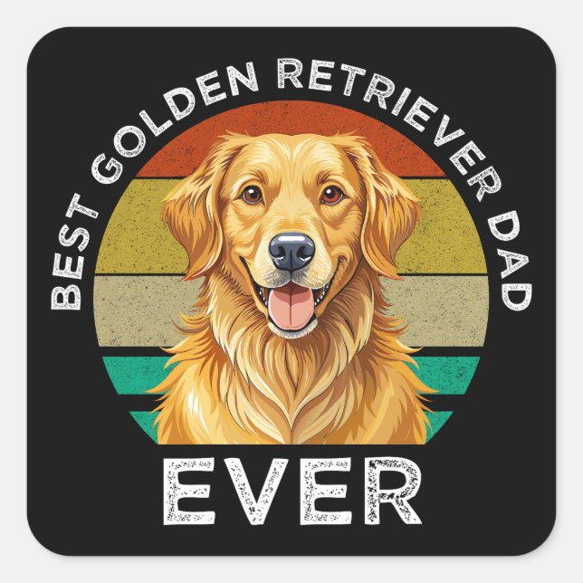Best Golden Retriever Dad Ever Square Sticker (Front)