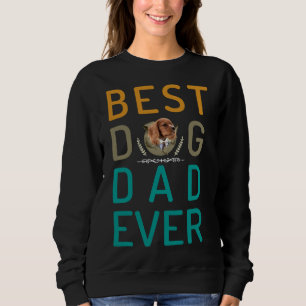 Best Golden Retriever Dad Ever Sweatshirt