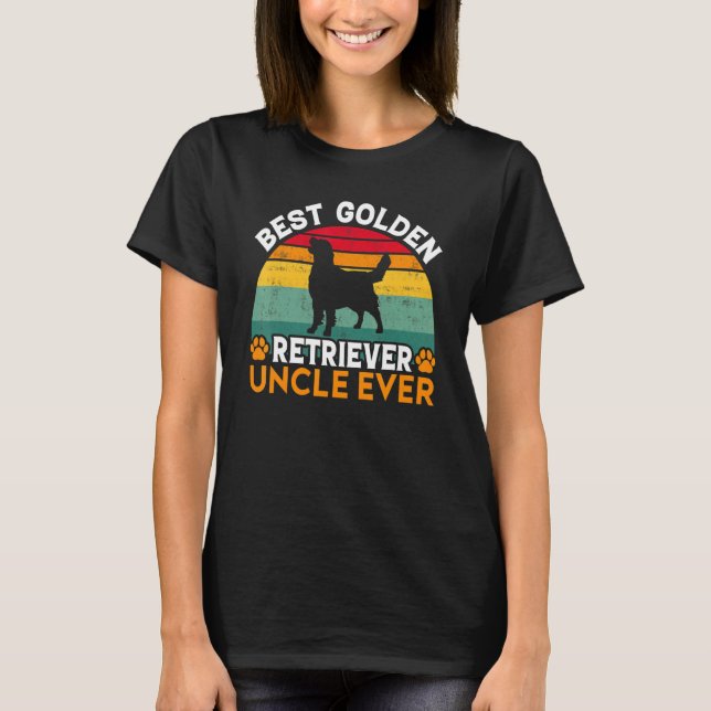 Best Golden Retriever Uncle Ever Golden Retriever  T-Shirt (Front)