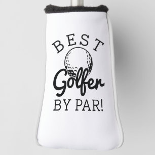 Best Golfer By Par Golf Head Cover