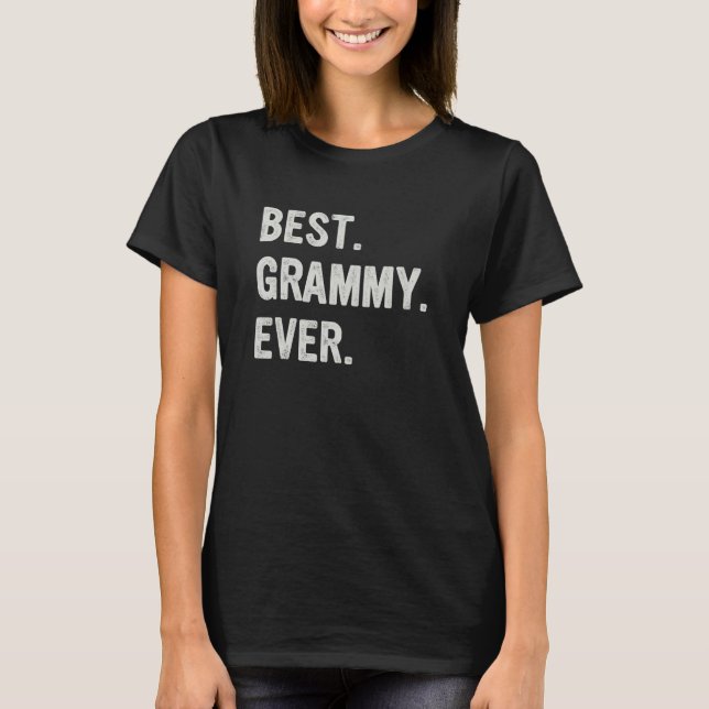Best Grammy Ever Family Grandma T-Shirt (Front)