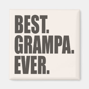 Best. Grampa. Ever. Magnet