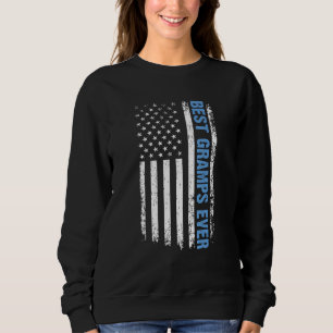 Best Gramps Ever 4th Of July American Flag USA Pat Sweatshirt