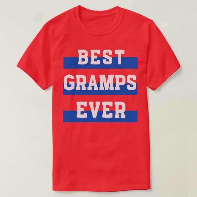 Best Gramps Ever T-Shirt (Design Front)