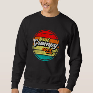 Best Grampy Ever Father s Day Grandpa Vintage Retr Sweatshirt