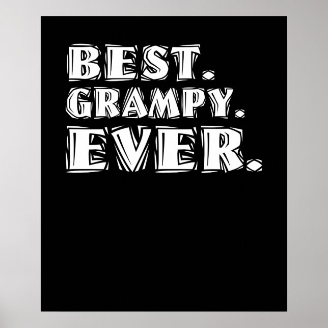 Best Grampy Ever Grandfather Poster (Front)