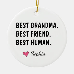 Best Grandma Best Friend Best Human Ceramic Tree Decoration