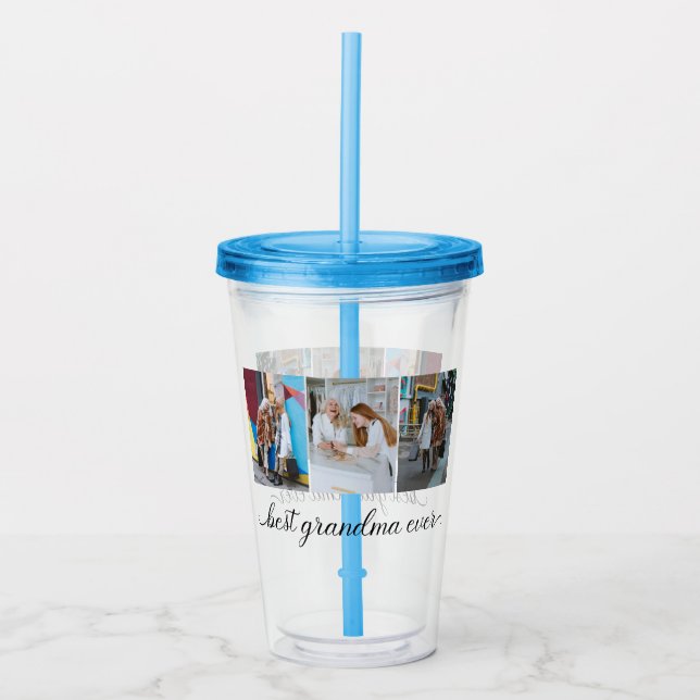 Best Grandma Ever 3 Photo Collage  Acrylic Tumbler (Front)