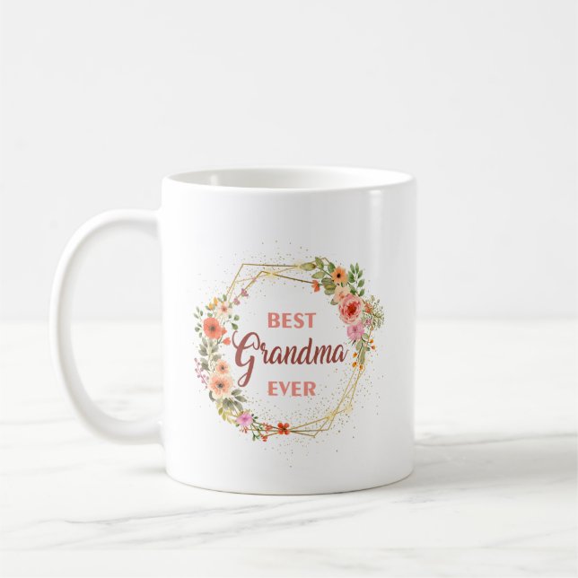 Best Grandma Ever Coffee Mug (Left)