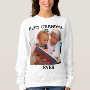Best Grandma Ever Custom Photo Create Your Own  Sweatshirt