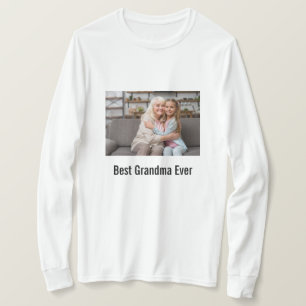 Best Grandma Ever, Custom photo T-Shirt