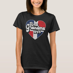Best Grandma Ever Dominican Republic Flag Dominica T-Shirt