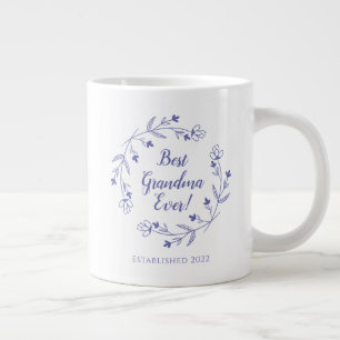 Best Grandma Ever Family Floral Wreath Year Blue Large Coffee Mug