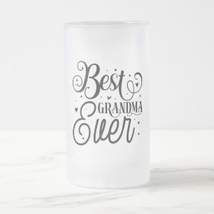 Best Grandma Ever Frosted Glass Beer Mug