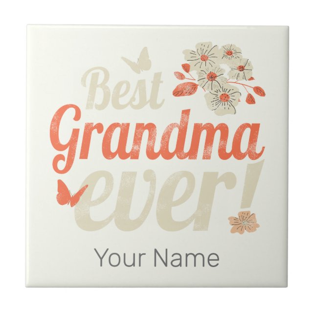 Best Grandma Ever Grandma Vintage Grandmother Tile (Front)