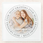 Best Grandma Ever Modern Classic Photo Glass Coaster<br><div class="desc">This simple and classic design is composed of serif typography and add a custom photo. "Best Grandma Ever" circles the photo of your grandma,  gramma,  grandmother,  granny,  mee-maw,  lola etc</div>