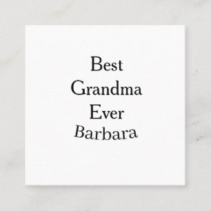 Best Grandma ever name date simple mothers day min Square Business Card