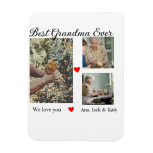Best Grandma ever photo collage we love you name Magnet