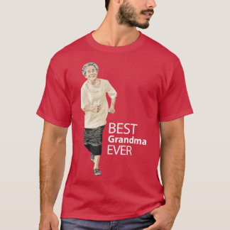 Best Grandma Ever T-Shirt