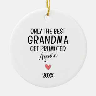 Best Grandma Get Promoted Again – Custom Ceramic Tree Decoration