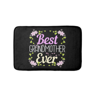 Best Grandmother Ever - Pink Floral Bath Mat