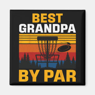 Best Grandpa By Par Disc Golf Player Magnet