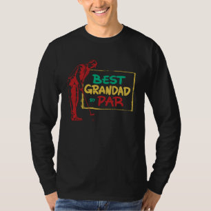 Best Grandpa By Par Father s Day Golf Grandad Golf T-Shirt