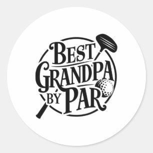 Best Grandpa By Par Father's Day Golf Lover Granda Classic Round Sticker