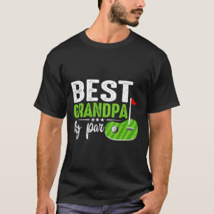 Best Grandpa By Par Father's Day Golf Sports Lover T-Shirt