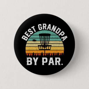 Best Grandpa By Par Funny Disc Golf Papa Vintage H 6 Cm Round Badge