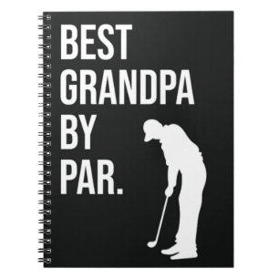 Best Grandpa By Par Funny Saying Golf Gifts Humour Notebook