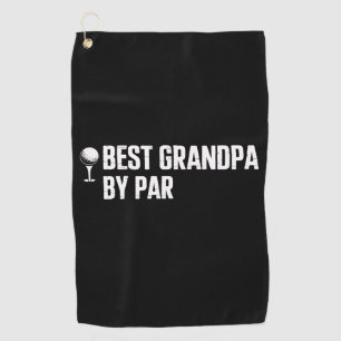 Best Grandpa by Par Golf Gift Humour Sarcasm Funny Towel