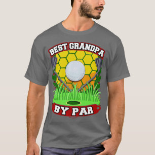 Best Grandpa By Par Granddad Fathers Day2 T-Shirt