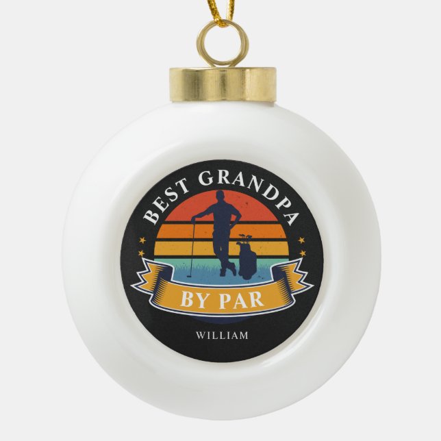 Best Grandpa By Par Personalised Retro Golf Lover Ceramic Ball Christmas Ornament (Front)