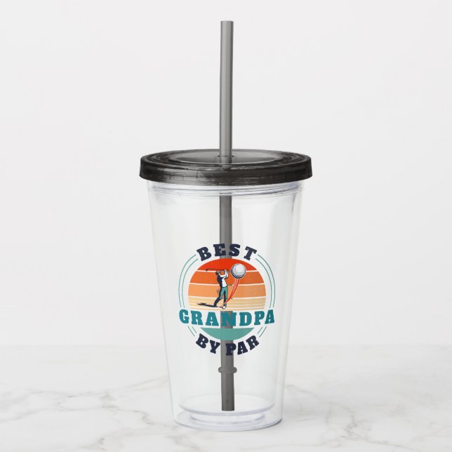 Best Grandpa By Par Retro Custom Fathers Day Logo Acrylic Tumbler (Front)