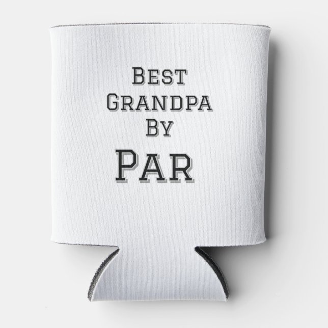 Best Grandpa by par simple father's grandfather gi Can Cooler (Front)