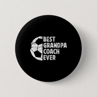 Best Grandpa Coach Soccer Grandpa Of A Soccer Play 6 Cm Round Badge